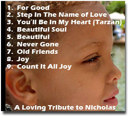 A Loving Tribute to Nicholas